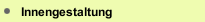 Innengestaltung